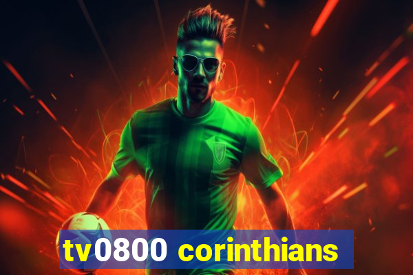 tv0800 corinthians